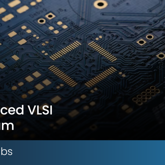 PG Diploma in Advanced VLSI Chip Design Program